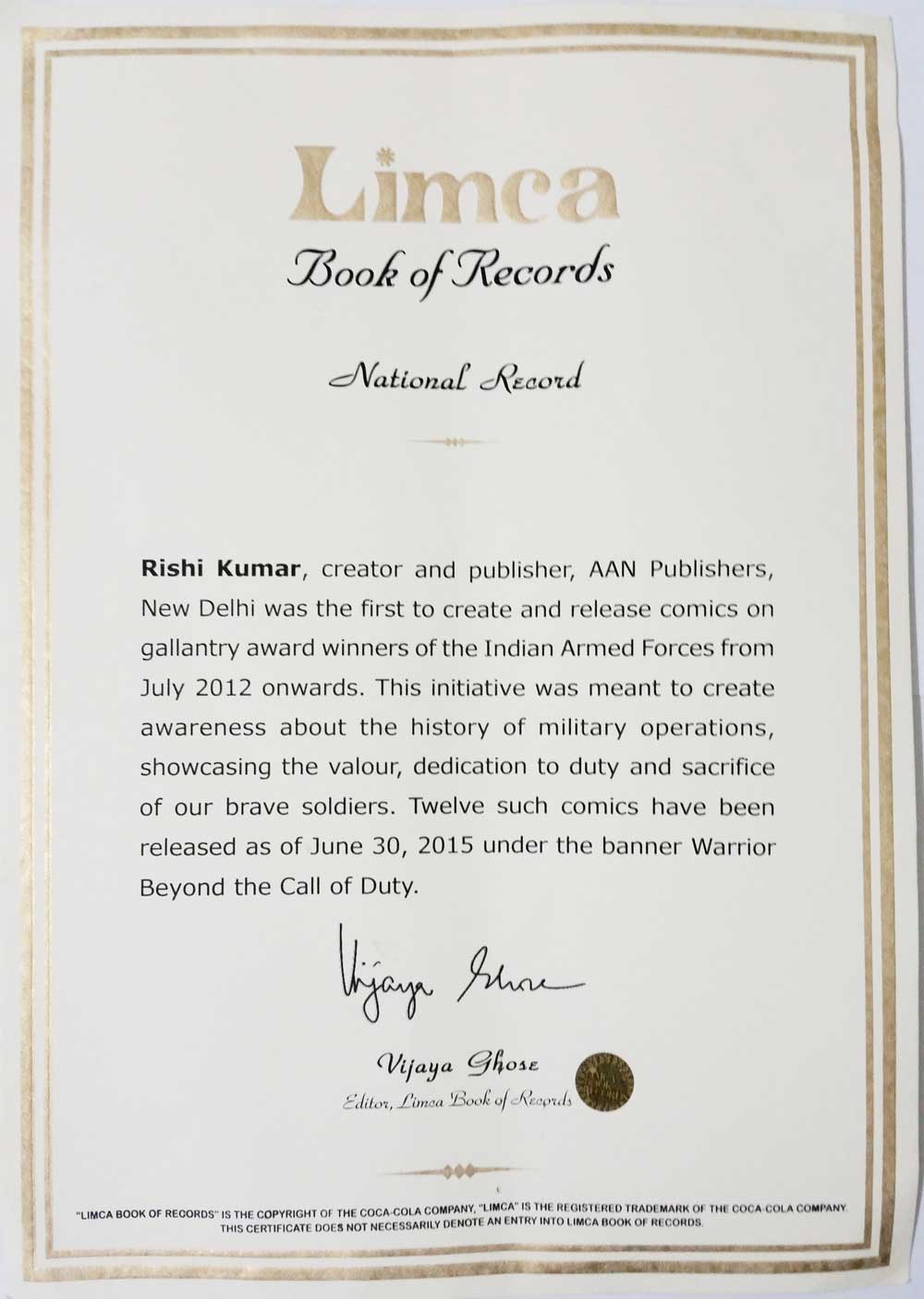 LIMCA book of National record, acknowledging our initiative & service to the nation for raising awareness about gallantry award winners through our work.