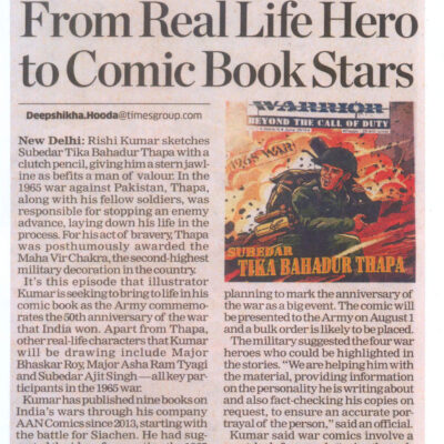 The Economic Times, Delhi edition (20/7/15) —- “ From real-life heroes to comic book stars”
