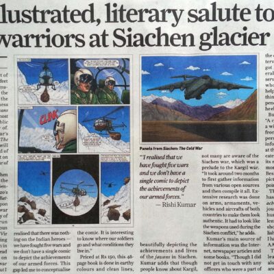 The Sunday Guardian (26/8/12)—- “ An illustrated, Literary salute to our Warriors at Siachen Glacier ”